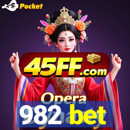 982 bet
